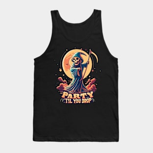 Party 'til You Drop Tank Top